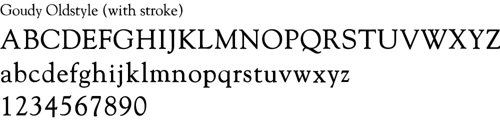 Goudy Oldstyle font with stroke